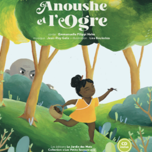 Anoushe et l'ogre