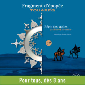 Fragment d'épopée Touareg
