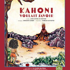 Kahoni voulait savoir