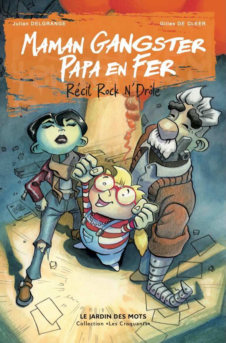 Maman gangster Papa en fer