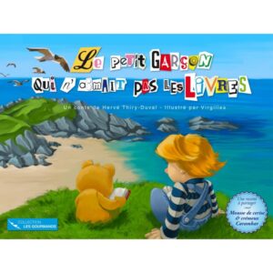 Le Petit Garçon qui n'aimait pas les livres